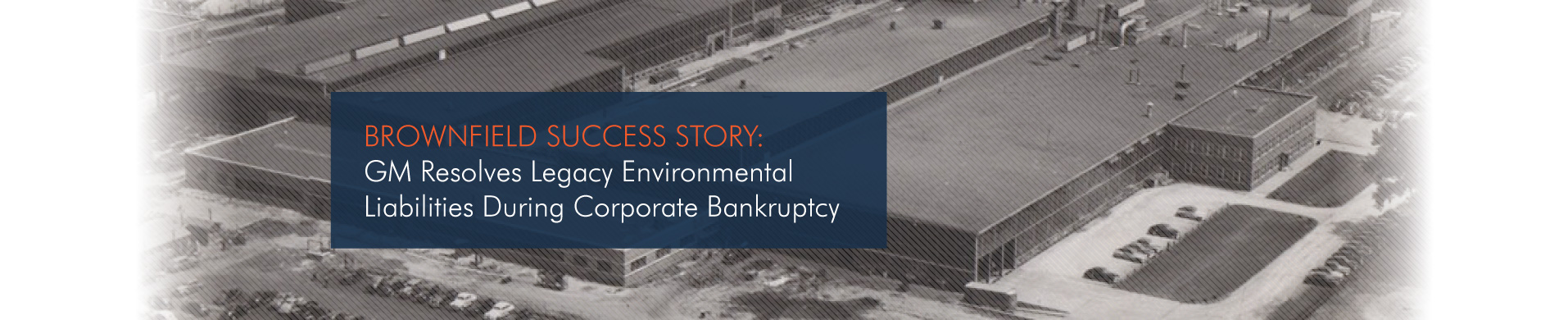 Brownfield Success Story